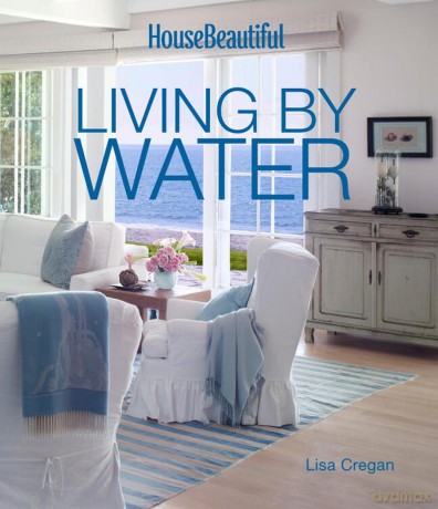 House Beautiful Living by Water [KSIĄŻKA]