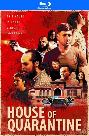 House Of Quarantine [Blu-Ray]