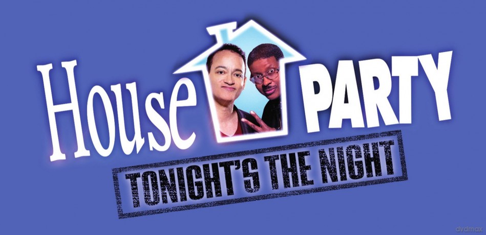 House Party: Tonights The Night [DVD]