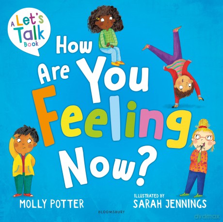 How Are You Feeling Now [KSIĄŻKA]