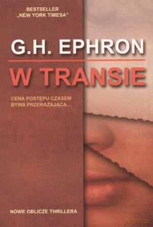 W transie - G. H. Ephron [KSIĄŻKA]