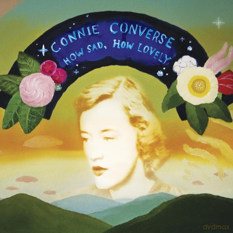 Converse,Connie: How Sad, How Lovely - Silver [Winyl]