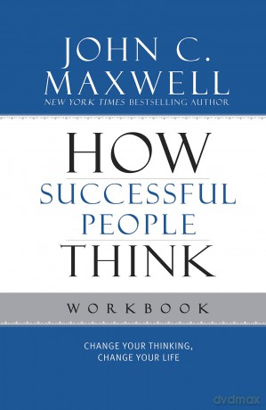 How Successful People Think Workbook [KSIĄŻKA]