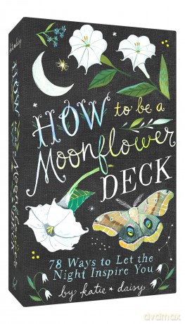 How to Be a Moonflower Deck [KSIĄŻKA]