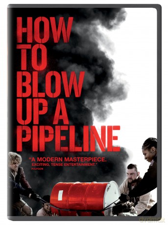 How To Blow Up A Pipeline [DVD]