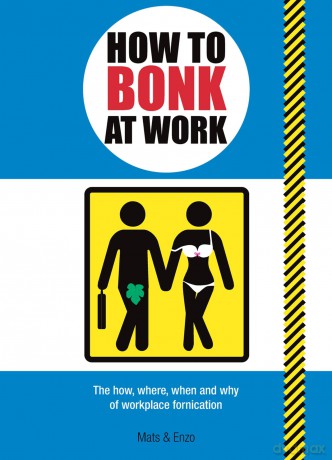How to Bonk at Work [KSIĄŻKA]