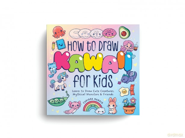How To Draw Kawaii For Kids [KSIĄŻKA]
