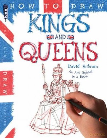 How To Draw Kings And Queens [KSIĄŻKA]