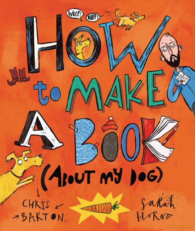 How To Make A Book About My Dog [KSIĄŻKA]