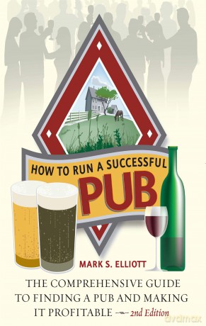 How To Run A Successful Pub 2nd Edition [KSIĄŻKA]