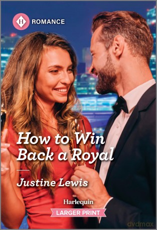 How To Win Back A Royal [KSIĄŻKA]