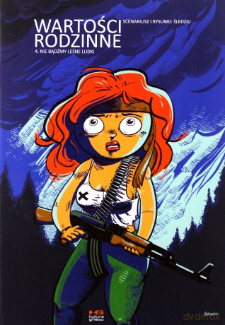 Wartości rodzinne. Tom 4. Nie bądźmy leśne ludki - Michał Śledziński [KOMIKS]