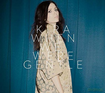 When We Were Gentle [CD]