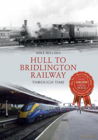 Hull To Bridlington Railway Th [KSIĄŻKA]