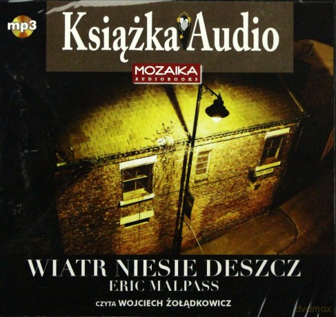 Wiatr niesie deszcz - Eric Malpass [AUDIOBOOK] [CD-MP3]