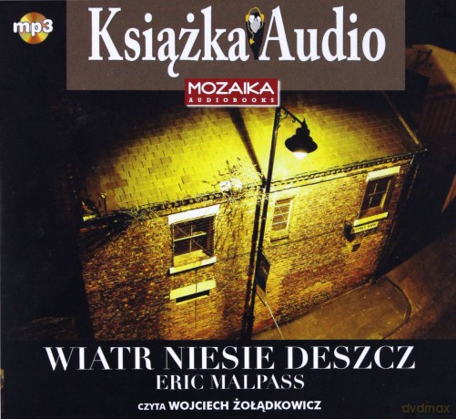 Wiatr niesie deszcz - Eric Malpass [AUDIOBOOK] [CD-MP3]