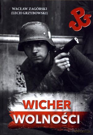 Wicher wolności - Wacław Zagórski [KSIĄŻKA]