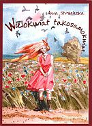 Wielokwiat takosamokwiat - Anna Strzelecka [KSIĄŻKA]