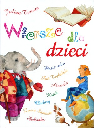 Wiersze dla dzieci - Julian Tuwim [KSIĄŻKA]