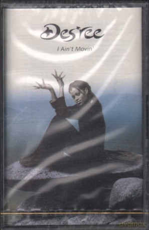 Desree: I Ain't Movin'