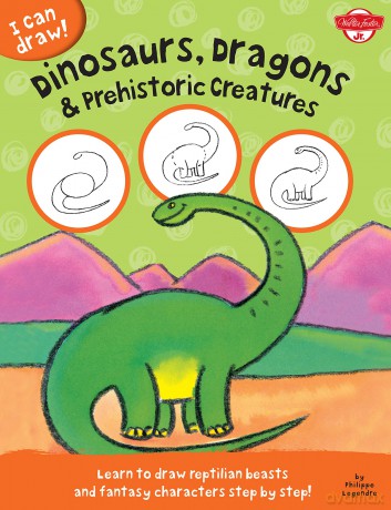 I Can Draw Dinosaurs Dragons Prehistoric Creatures [KSIĄŻKA]