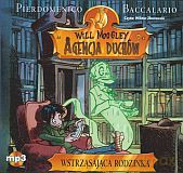 Will Moogley. Agencja Duchów. Tom 2. Wstrząsająca rodzinka - Pierdomenico Baccalario [AUDIOBOOK] [CD-MP3]