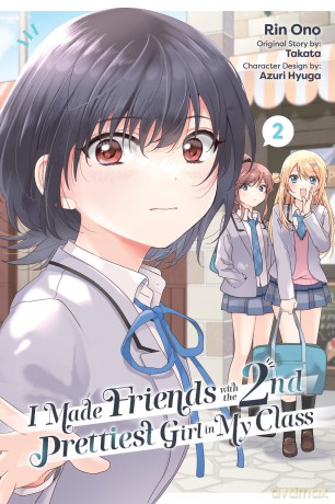 I Made Friends with the Second Prettiest Girl in My Class Vol. 2 [KSIĄŻKA]