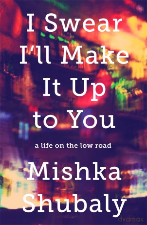 I Swear Ill Make It Up to You [KSIĄŻKA]