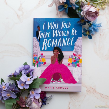 I Was Told There Would Be Romance [KSIĄŻKA]
