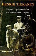 Wojna trzydziestoletnia. Po bohaterskiej śmierci - Henrik Tikkanen [KSIĄŻKA]