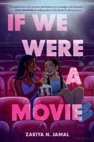 If We Were A Movie Hb [KSIĄŻKA]