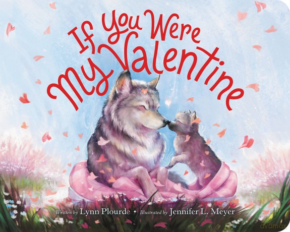 If You Were My Valentine [KSIĄŻKA]