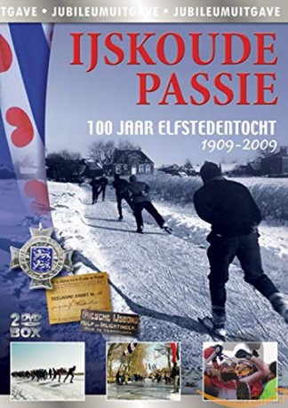 Ijskoude Passie - 100 Jaar Elfstedentocht [2DVD]