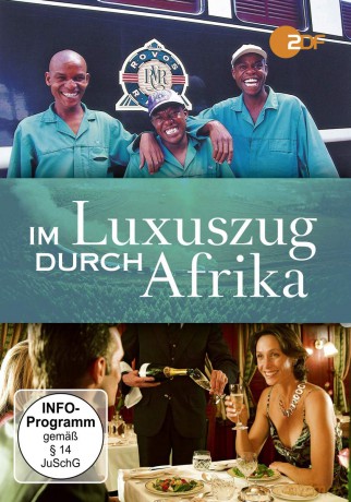 Im Luxuszug Durch Afrika [2DVD]