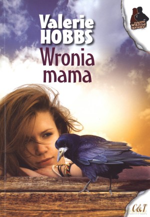 Wronia mama - Valerie Hobbs [KSIĄŻKA]