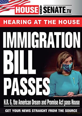 Immigration Bill Passes [DVD]