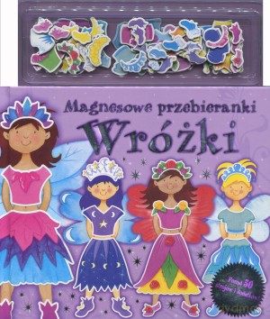 Wróżki. Magnesowe przebieranki