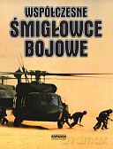 Współczesne śmigłowce bojowe - Andrzej Wolański [KSIĄŻKA]