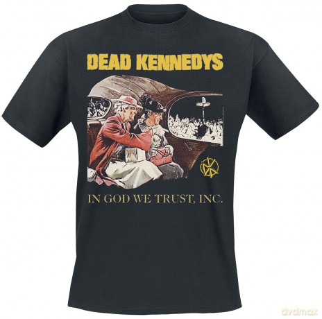 Dead Kennedys: In God We Trust