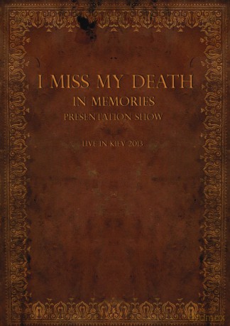 In Memories Presentation Show - Live In Kiev 2013 [DVD]