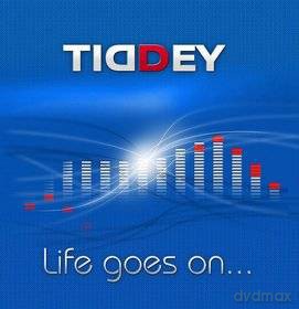 Tiddey: Life Goes On... [CD]