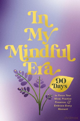In My Mindful Era Hb [KSIĄŻKA]