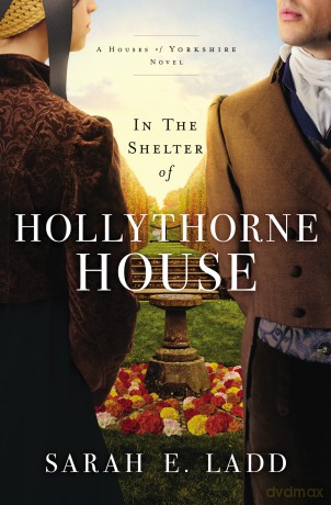 In Shelter Of Hollythorne [KSIĄŻKA]