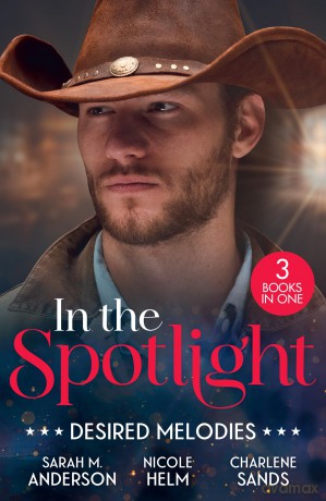 In Spotlight Desired Melodi [KSIĄŻKA]