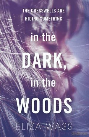 In the Dark In the Woods [KSIĄŻKA]