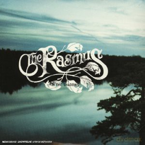 The Rasmus: In The Shadows [CD]