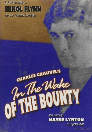 In The Wake Of The Bounty [DVD]