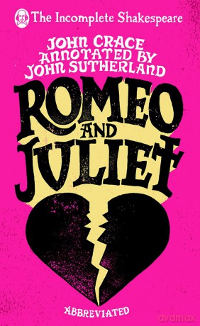 Incomplete Shakespeare Romeo Juliet [KSIĄŻKA]