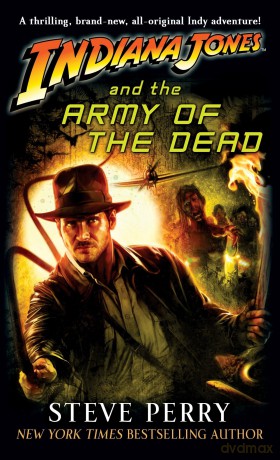 Indiana Jones The Army Of The [KSIĄŻKA]