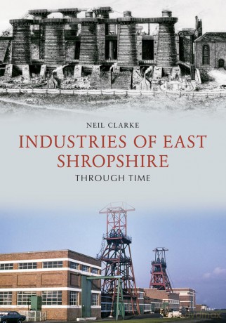 Industries Of East Shropshire [KSIĄŻKA]